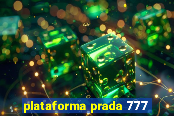 plataforma prada 777